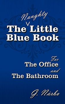 portada the naughty little blue book for the office and the bathroom (en Inglés)