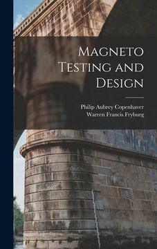 portada Magneto Testing and Design (en Inglés)