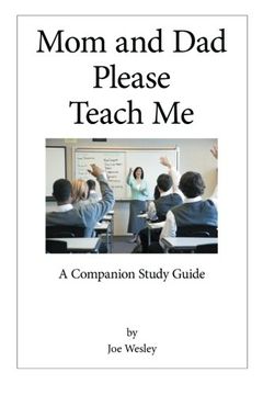 portada Mom and Dad Please Teach Me: A Companion Study Guide