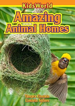 portada Amazing Animal Homes (Kidsworld) (en Inglés)