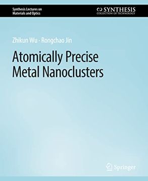 portada Atomically Precise Metal Nanoclusters (en Inglés)