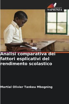 portada Analisi comparativa dei fattori esplicativi del rendimento scolastico (en Italiano)