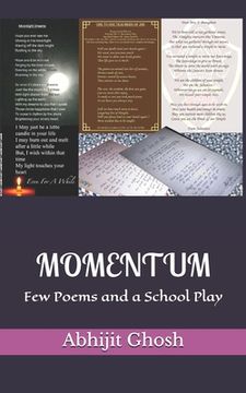 portada Momentum: Few Poems and a School Play (en Inglés)