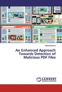portada An Enhanced Approach Towards Detection of Malicious PDF Files (en Inglés)