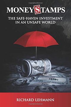 portada Moneystamps: The Safe-Haven Investment in an Unsafe World (en Inglés)