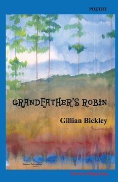 portada Grandfather's Robin: Poems (en Inglés)