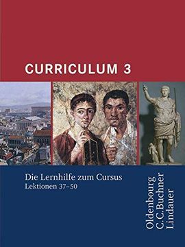 portada Cursus - Ausgabe a: Cursus Continuus, Ausgabe b für Bayern, Begleitgrammatik: Lernhilfen zum Cursus 3 (en Alemán)