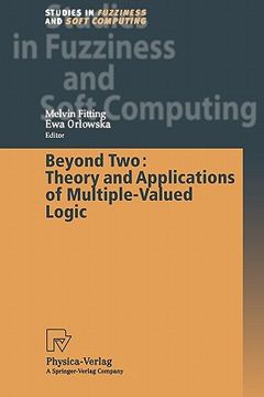 portada beyond two: theory and applications of multiple-valued logic (en Inglés)