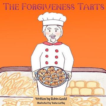 portada The Forgiveness Tarts (en Inglés)