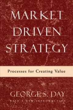 portada Market Driven Strategy: Processes for Creating Value (en Inglés)
