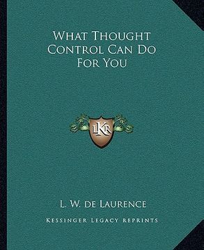 portada what thought control can do for you (en Inglés)