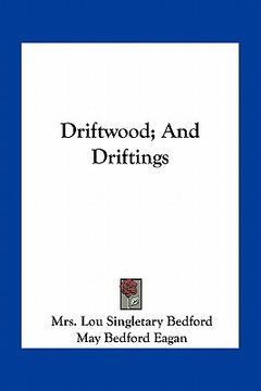 portada driftwood; and driftings