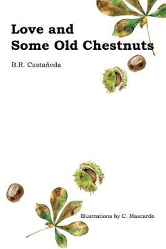 portada Love and Some Old Chestnuts (en Inglés)