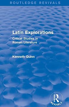 portada Latin Explorations (Routledge Revivals): Critical Studies in Roman Literature (in English)