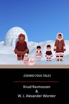 portada Eskimo Folk-Tales (en Inglés)