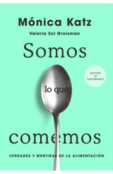 portada SOMOS LO QUE COMEMOS (ED ACTUALIZADA) (in Spanish)
