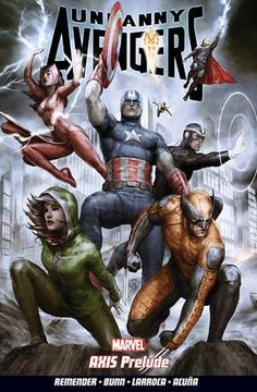 portada Uncanny Avengers Volume 5: Axis Prelude