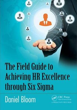 portada The Field Guide to Achieving HR Excellence through Six Sigma