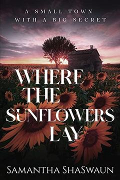 portada Where the Sunflowers lay (in English)
