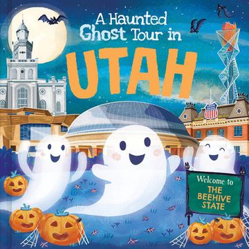 portada A Haunted Ghost Tour in Utah (in English)