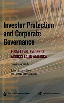 portada Investor Protection and Corporate Governance: Firm-Level Evidence Across Latin America (Latin American Development Forum) (en Inglés)