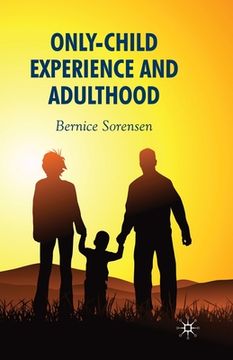 portada Only-Child Experience and Adulthood (in English)
