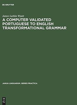 portada A Computer Validated Portuguese to English Transformational Grammar (en Inglés)