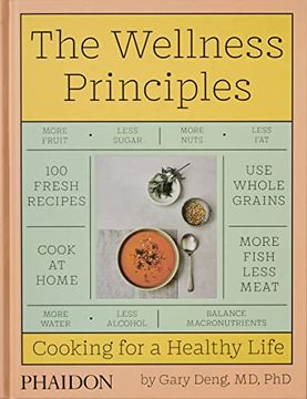 portada The Wellness Principles: Cooking for a Healthy Life (Food-Cook) (en Inglés)