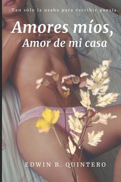 portada Amores míos, Amor de mi casa