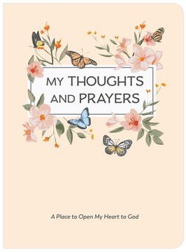 portada My Thoughts and Prayers (Journal with Prayers and Bible Verses) (en Inglés)