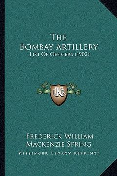portada the bombay artillery: list of officers (1902) (in English)