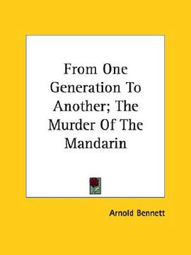 portada from one generation to another; the murder of the mandarin (in English)