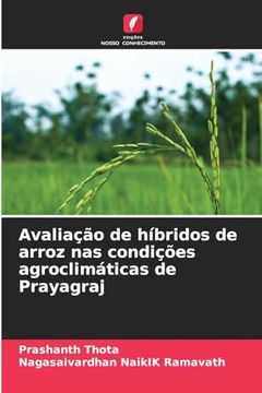 portada Avaliação de Híbridos de Arroz nas Condições Agroclimáticas de Prayagraj