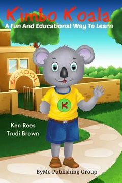 portada Kimbo Koala: An Educational and Fun way to learn words (in English)