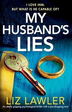 portada My Husband's Lies: An utterly gripping psychological thriller with a jaw-dropping twist (en Inglés)
