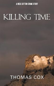 portada killing time: a nick cotton crime story (en Inglés)