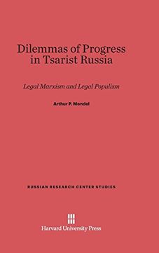 portada Dilemmas of Progress in Tsarist Russia (Russian Research Center Studies) (en Inglés)