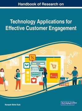 portada Handbook of Research on Technology Applications for Effective Customer Engagement (en Inglés)