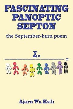 portada Fascinating Panoptic Septon: The September-Born Poem (en Inglés)