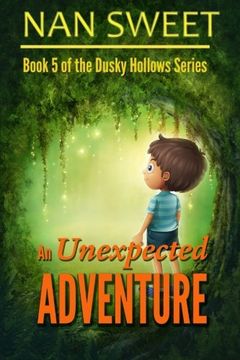 portada An Unexpected Adventure (Dusky Hollows) (Volume 5)