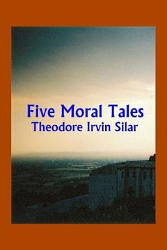 portada Five Moral Tales (en Inglés)