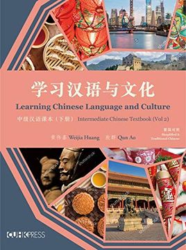 portada Learning Chinese Language and Culture: Intermediate Chinese Textbook, Volume 2 (in English)