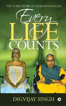 portada Every Life Counts: The Noble Work of Amar Seva Sangam (en Inglés)