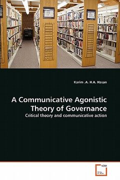portada a communicative agonistic theory of governance (en Inglés)
