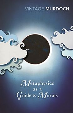 portada Metaphysics as a Guide to Morals (Vintage Classics) (in English)