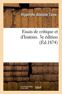 portada Essais de Critique et D'Histoire. 3e Édition (Littérature) (in French)