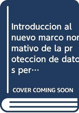 portada Introducción al Nuevo Marco Normativo de la Protección de Datos Personales en el Sector Público (in Spanish)