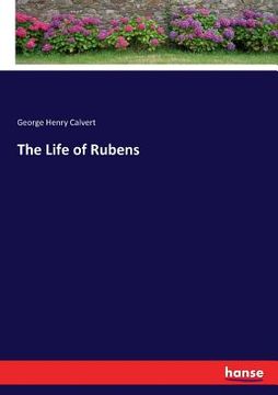 portada The Life of Rubens (en Inglés)