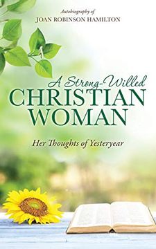 portada A Strong-Willed Christian Woman (en Inglés)