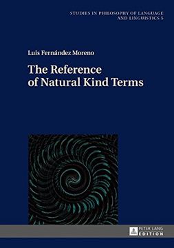 portada The Reference of Natural Kind Terms (Studies in Philosophy of Language and Linguistics)